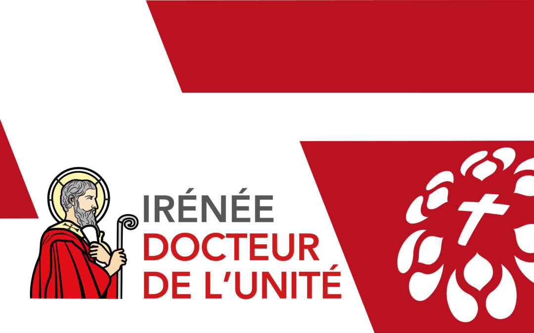 Saint Irénée, 37ème docteur de l’Église