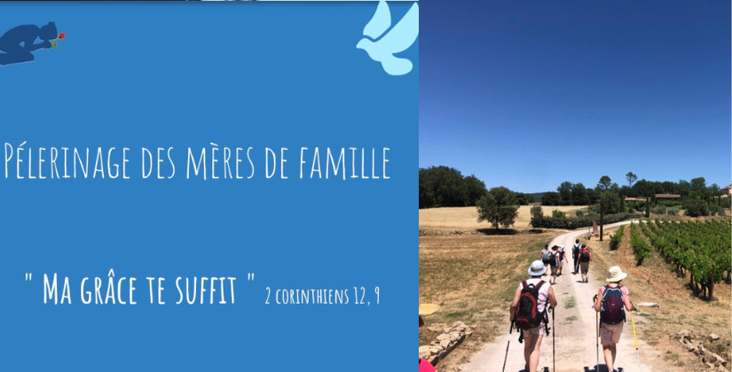 Pèlerinage des femmes et mères de famille à Cotignac – 2024